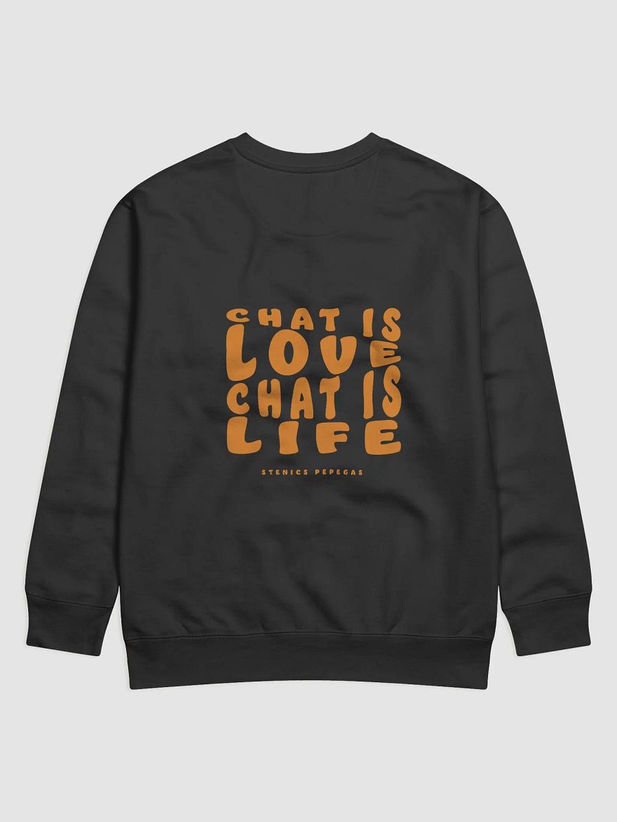 Chat is love, chat is life Backprint Sweatshirt product image (5)