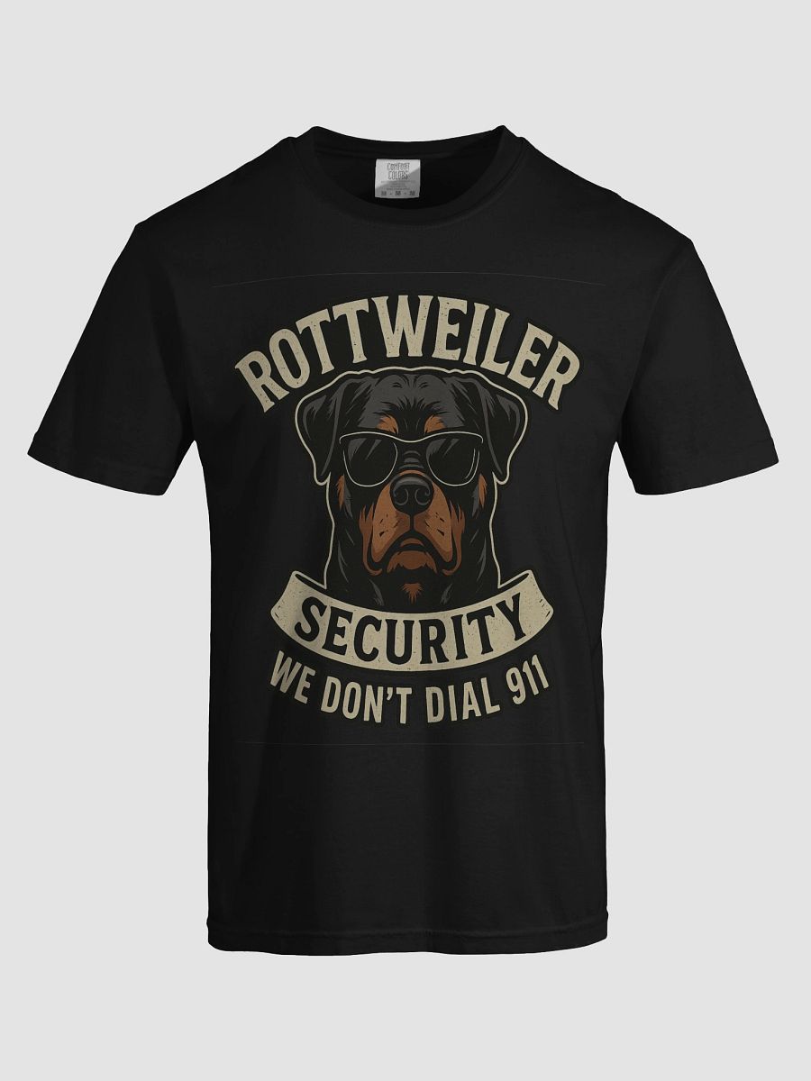 Rottweiler Security - We Don't Dial 911 product image (5)