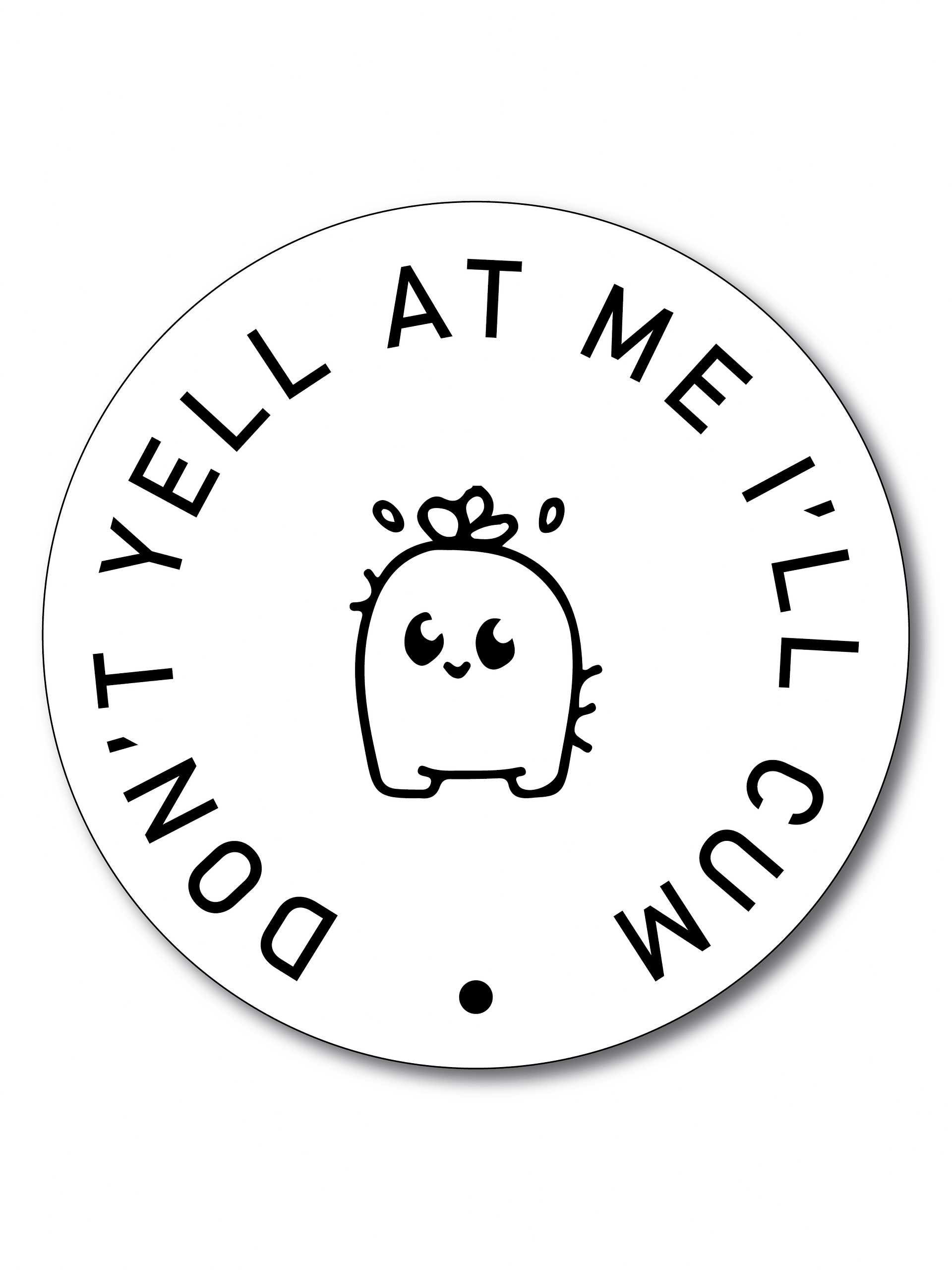 Don't Yell Decal product image (1)