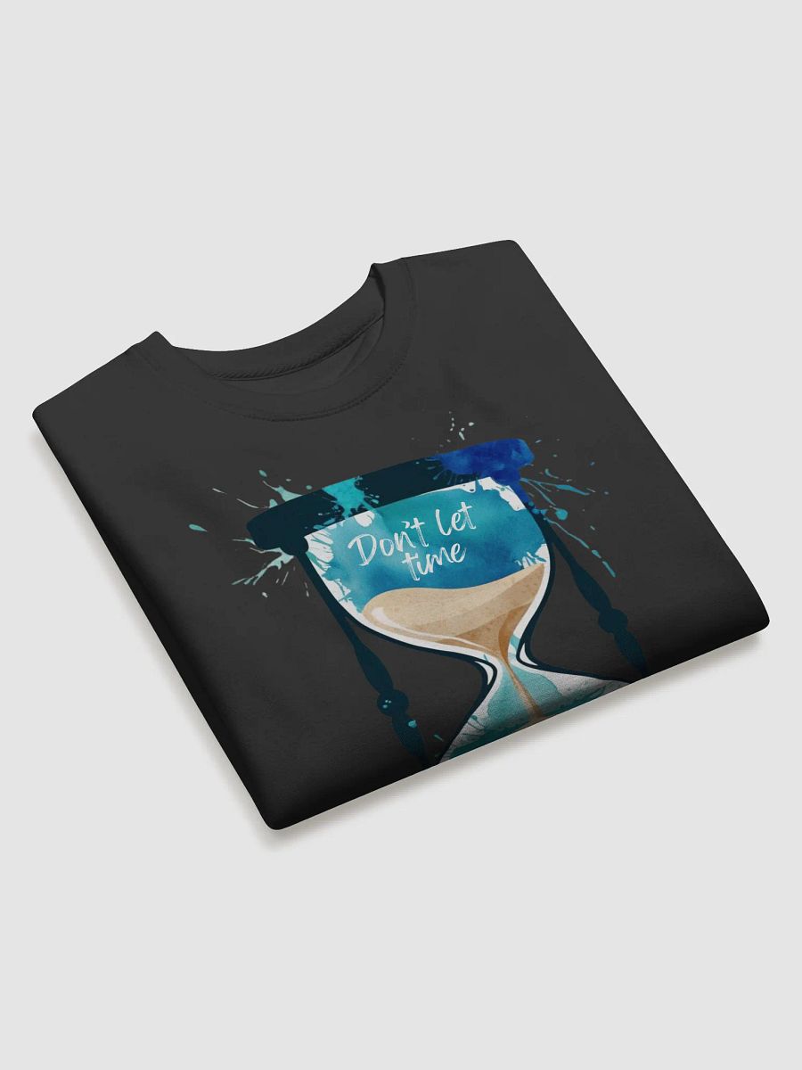 Don't Let Time Slip Away Hourglass Motivational Sweater product image (3)