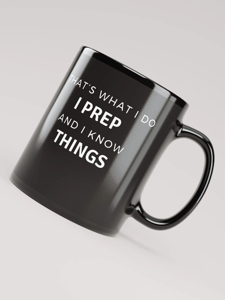 That's What I do I Prep Mug product image (4)