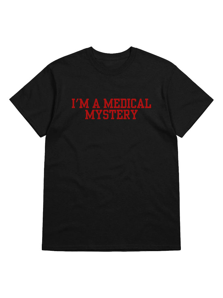 I'm Medical Mystery T-Shirt product image (1)