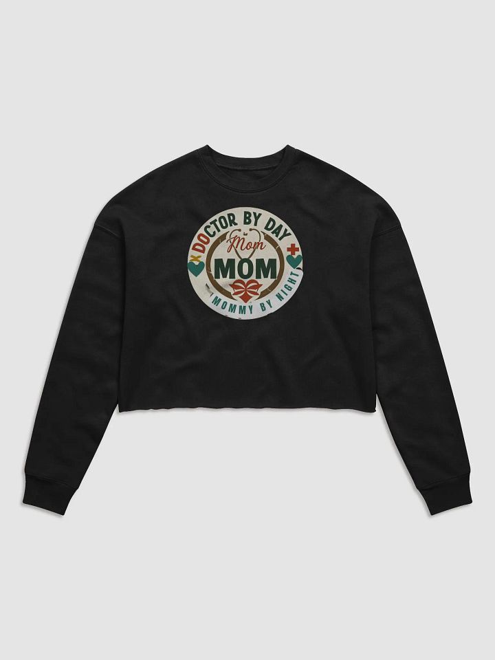 Mommy Doctor Circle Crop Sweatshirt product image (1)