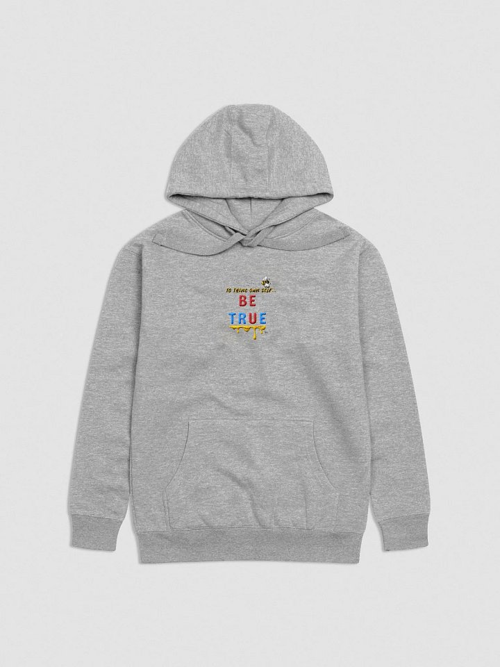 BE TRUE Premium Hoodie product image (1)