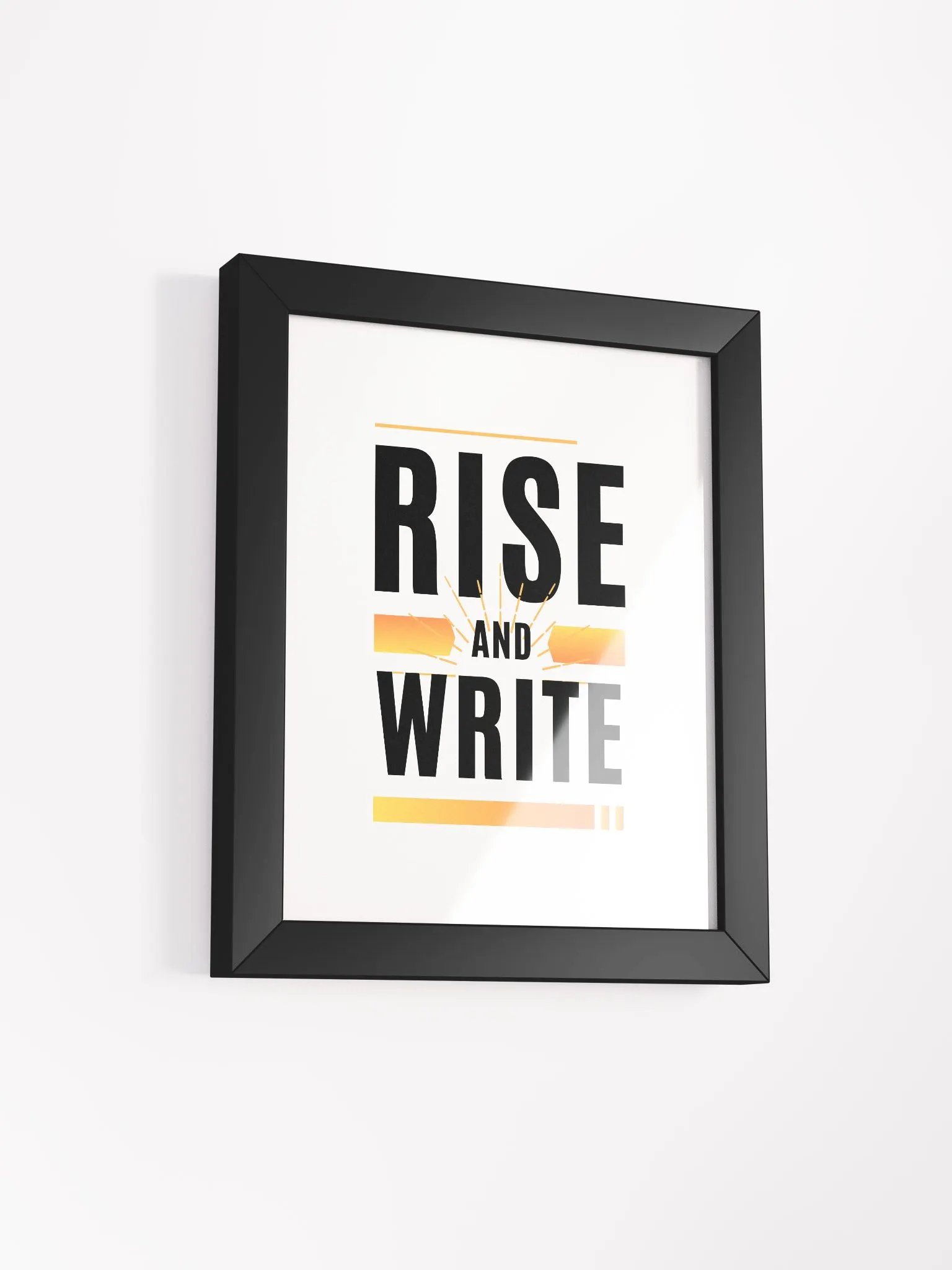 Rise and Write Framed Poster product image (53)