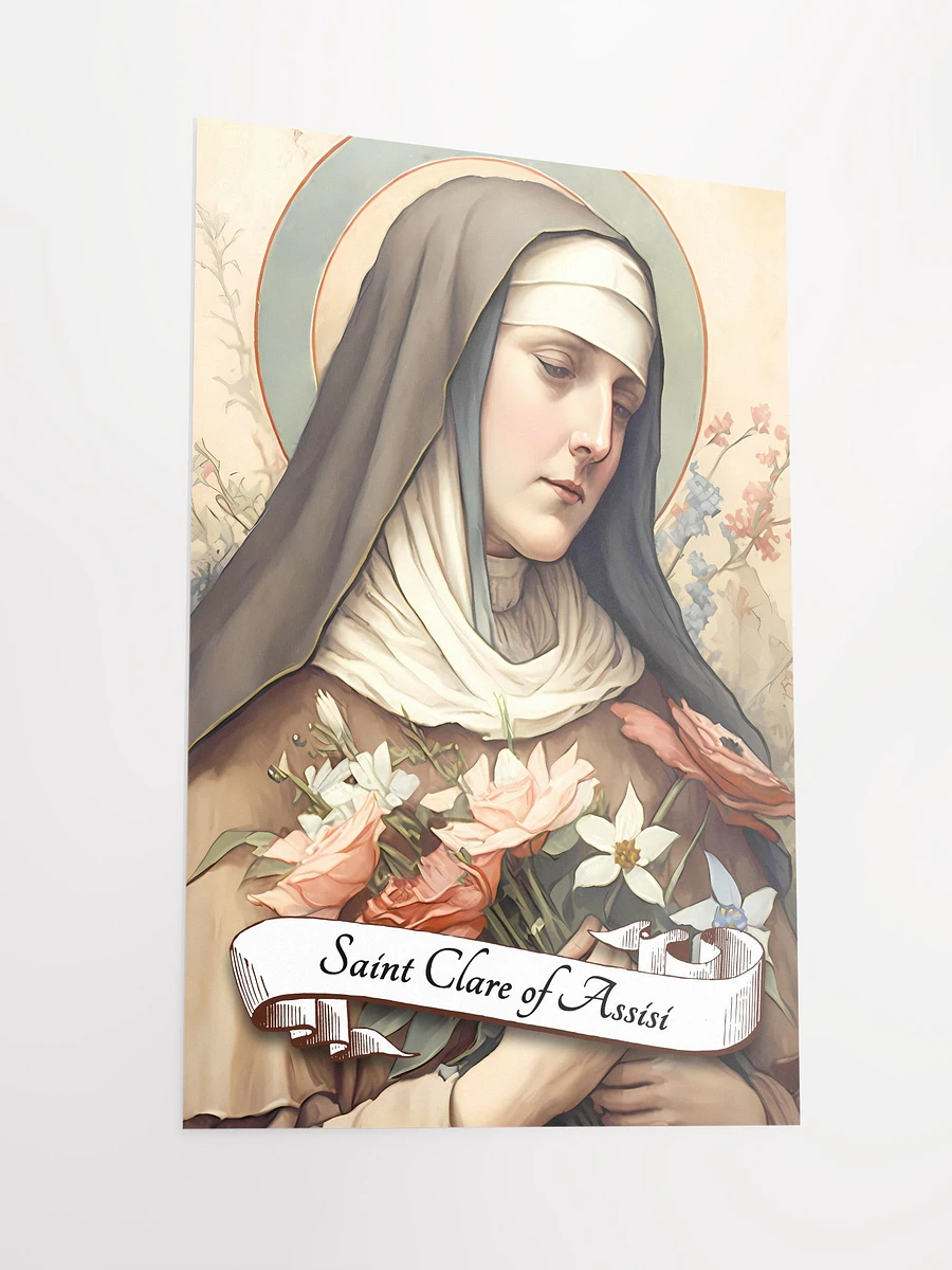 Saint Clare Of Assisi Patron Saint of Eye Disease, Goldsmiths, Needle Workers, Embroiderers, Laundry Workers, Telephones, Good Weather, Television Matte Poster product image (4)