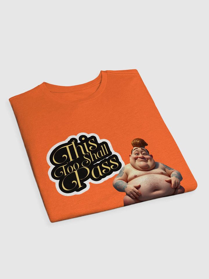 This Too Shall Pass #2 Supersoft T-Shirt product image (23)