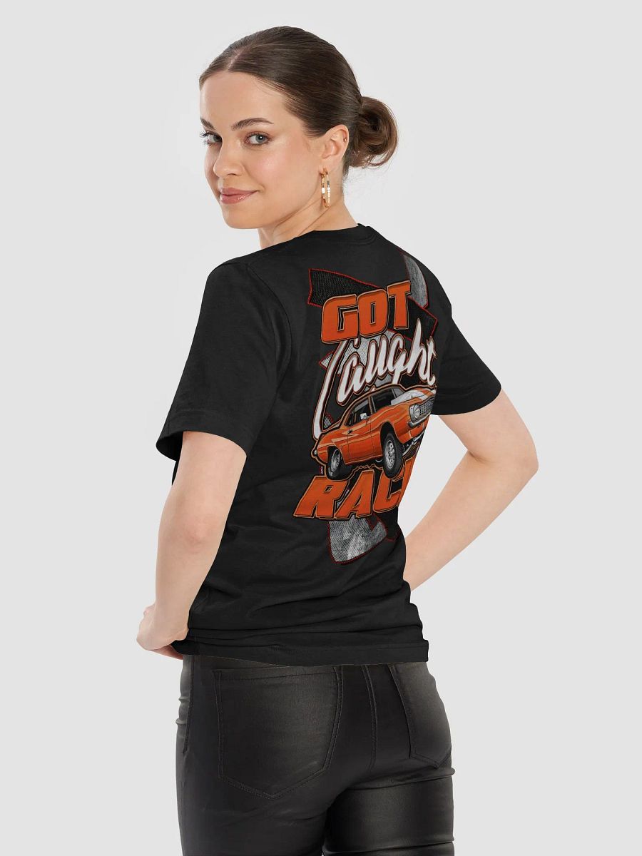 Got Caught Racing (Mark Selinger) - Tee product image (9)