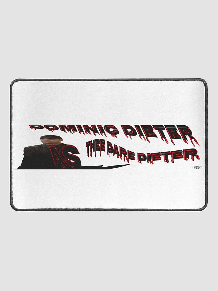 Dominic Dieter As Thee Dare Dieter 00 - Desk Mat 12