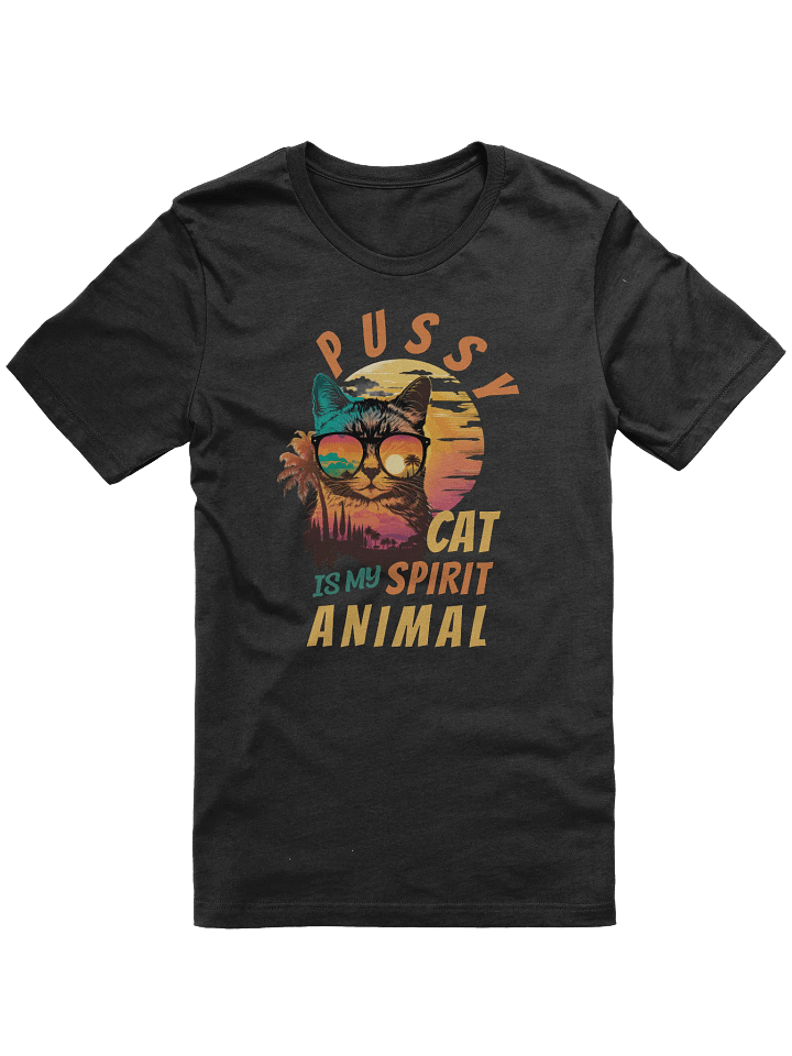 Pussy Cat is My Spirit Animal T-shirt product image (3)