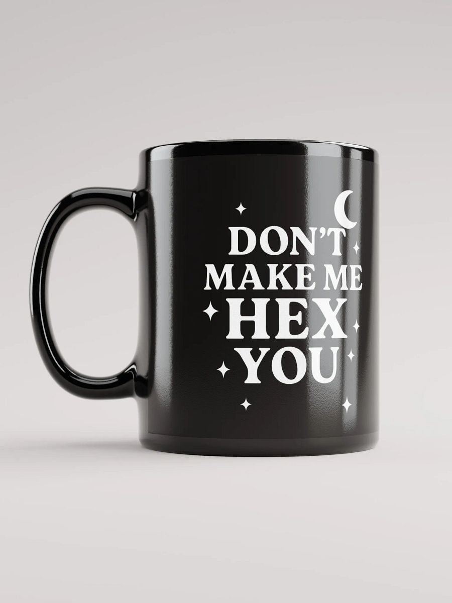 Don't Make Me Hex You - Mug product image (12)
