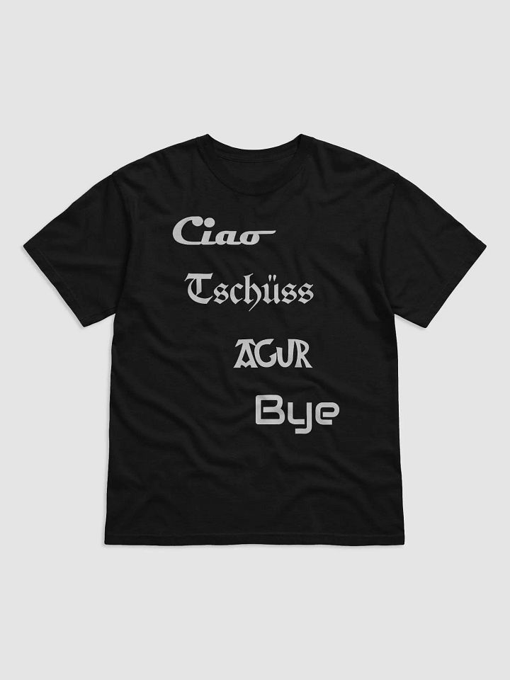 Playera Ciao Tschüss Agur Bye - Letra Blanca product image (1)