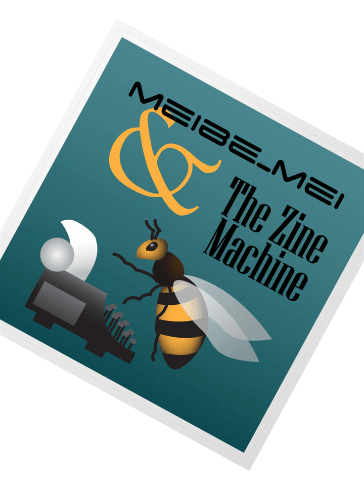 Meibe_Mei and the Zine Machine Sticker product image (6)