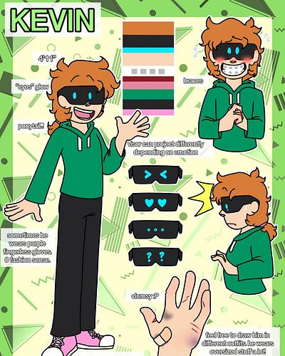 THE LITTLE CREEP GOT A PROPER REF RAAAAAA 
Kevin is a shared oc.

anyways im in the process of maybe reviving my yt channel? ...