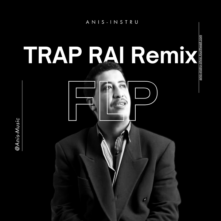 TRAP RAI Remix cheb Hasni 2025 FLP product image (1)