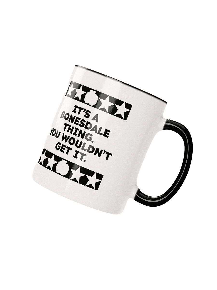 It's A Bonesdale Thing Mug product image (2)