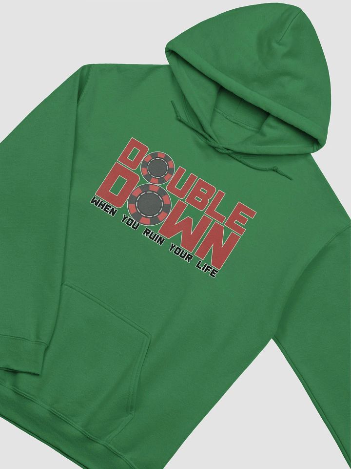 DOUBLE DOWN WHEN YOU RUIN YOR LIFE product image (20)