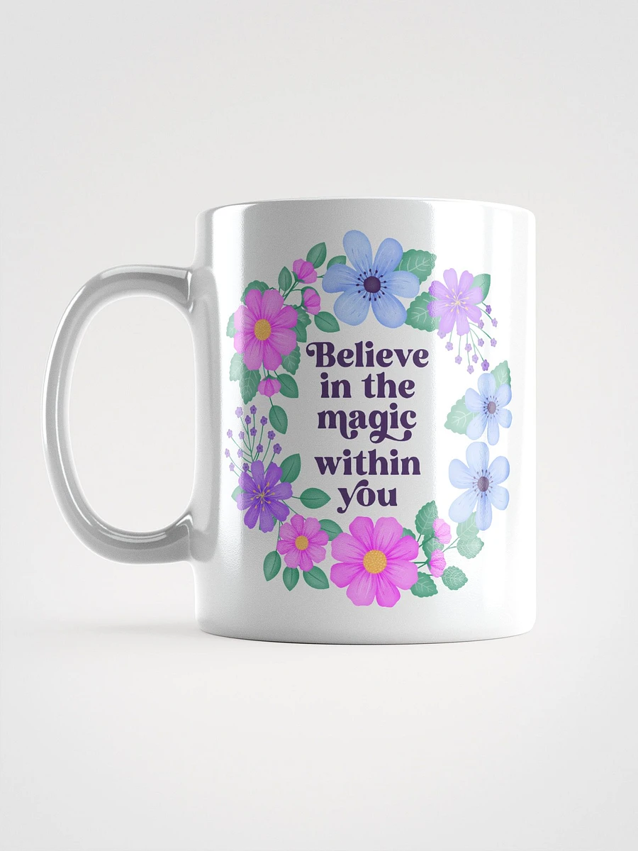 Believe in the magic within you - Motivational Mug product image (6)