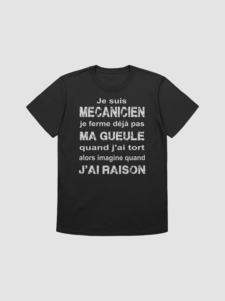Je suis Mécanicien - J'ai raison product image (6)