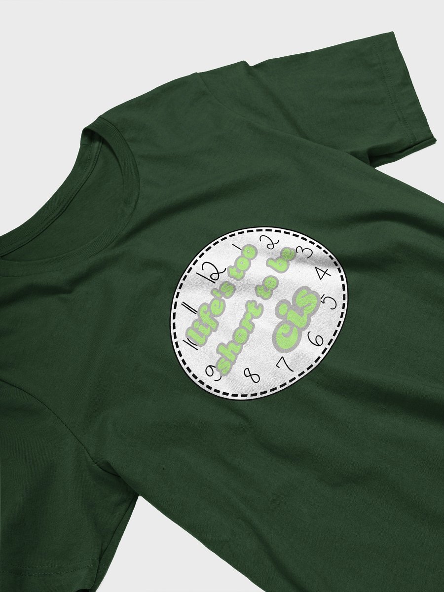 life's too short to be cis agender t-shirt product image (3)