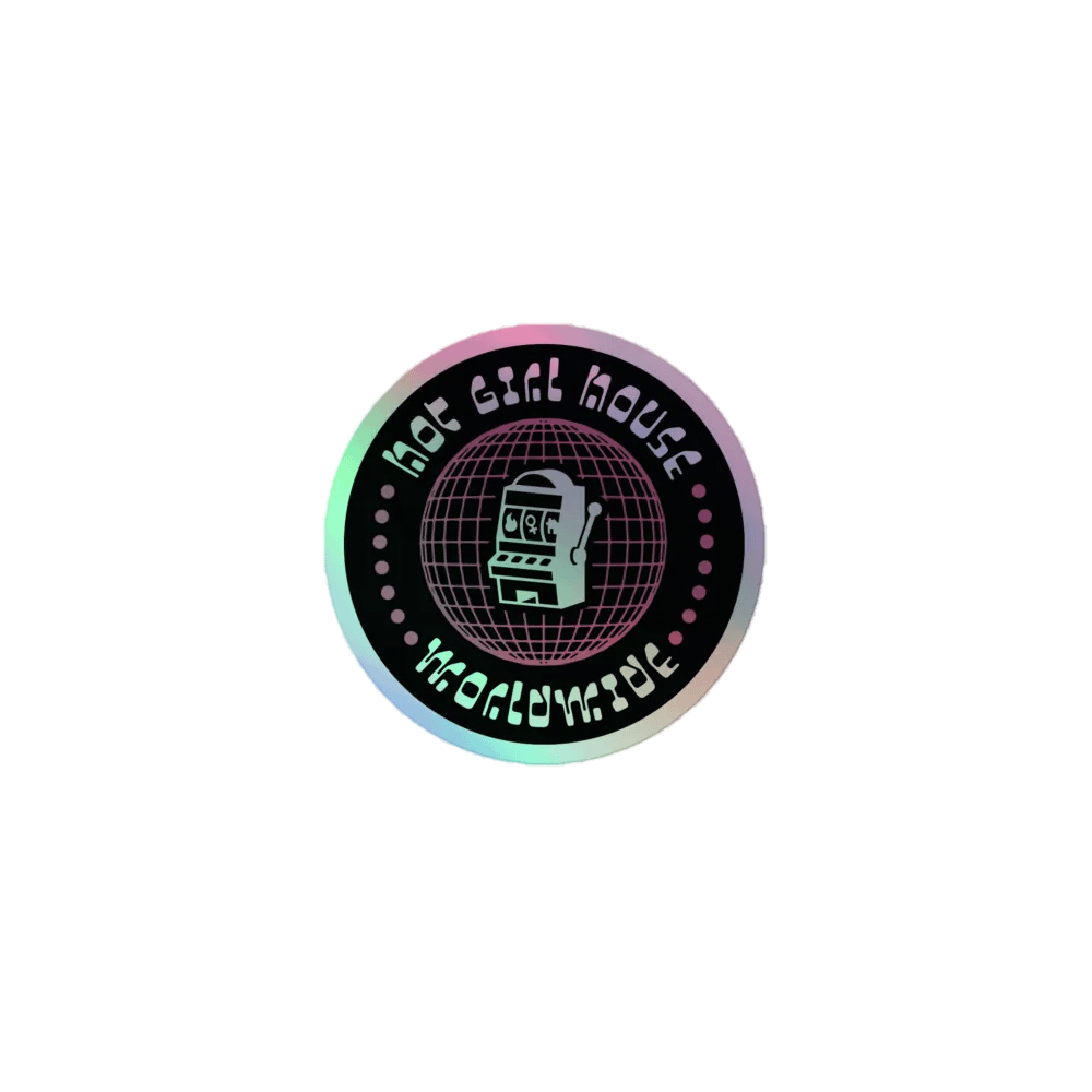 Hot Girl House Worldwide Holo Sticker product image (1)