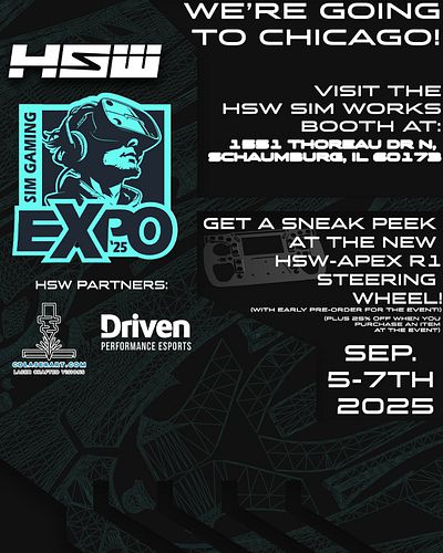 You read that right! HSW is headed to Chicago for the inaugural Sim Gaming Expo Event! Come say hi and grab an S1 on your way...
