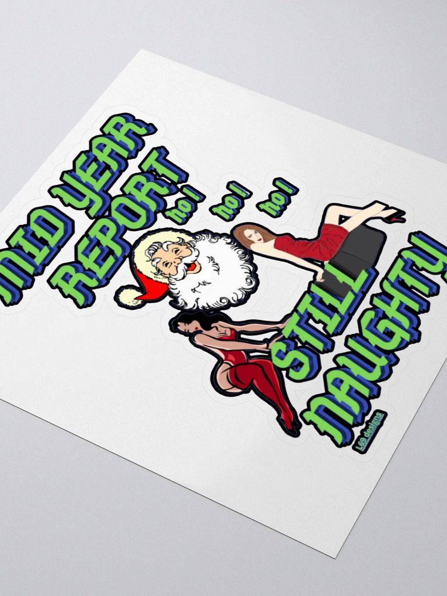 MID YEAR REPORT : STILL NAUGHTY product image (9)