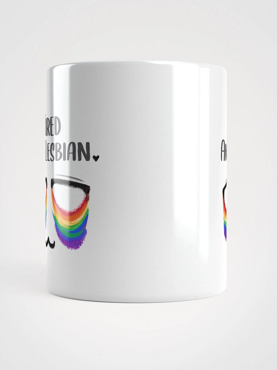Tired and Lesbian - Rainbow Flag Ceramic Mug product image (5)