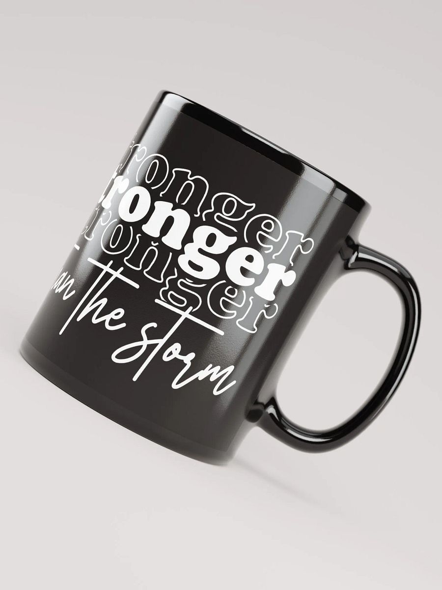 Stronger Than The Storm Mug product image (7)