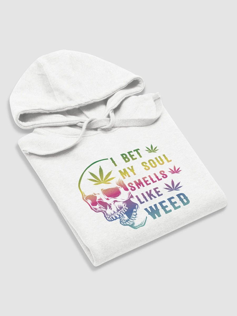 I Bet My Soul Smells Like Weed - Adult Hoodie product image (5)