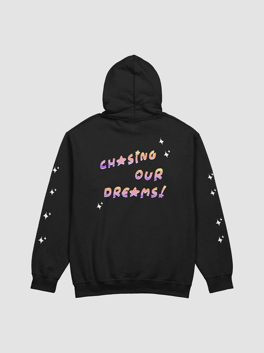 Chasing Our Dreams! Hoodie product image (3)