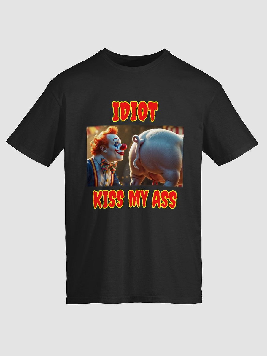 Sarcastic Clown Kiss My Ass T-Shirt product image (6)