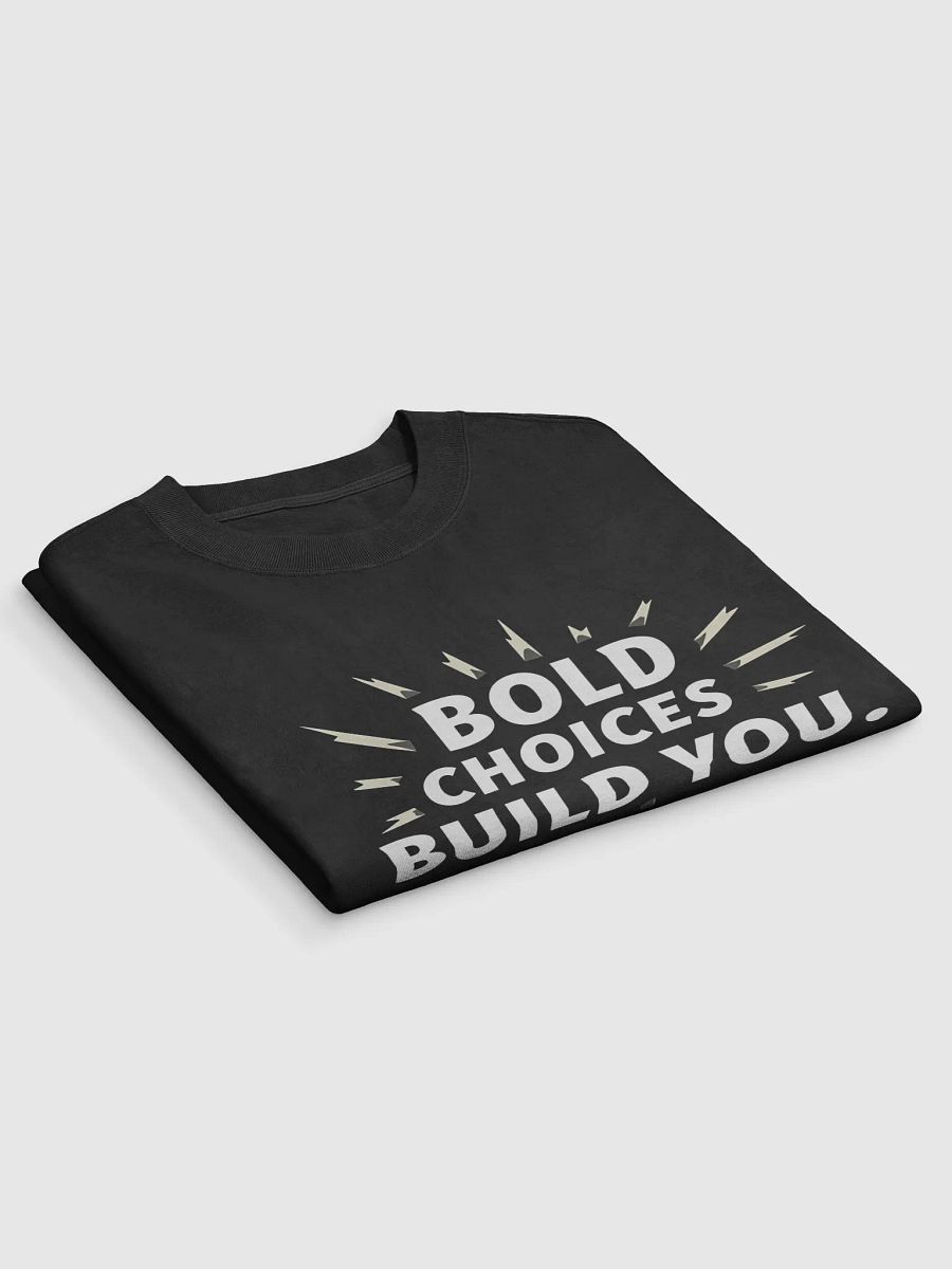 Unlock Your Inner Strength with Angelina Jolie’s Inspiring Quote:  Bold Choices Build You – Empower Your Life with This Exclusive Motivational T-Shirt! product image (3)