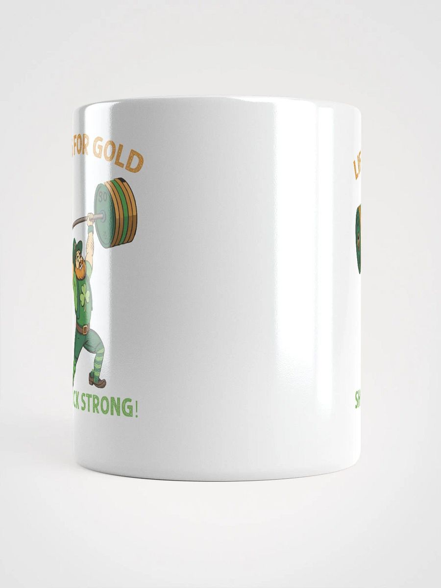 Lifting for Gold Shamrock Strong Leprechaun Mug product image (14)