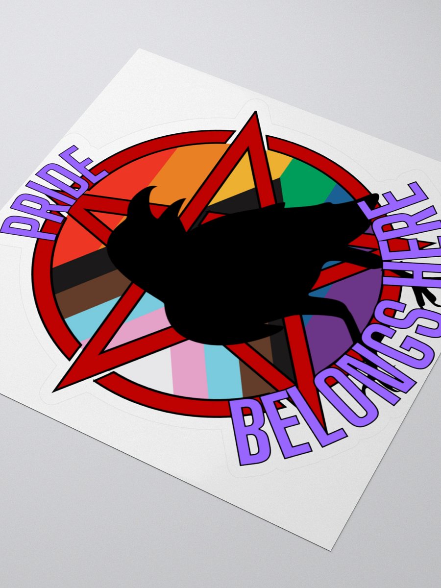 Pride Belongs Here Sticker 2 product image (3)
