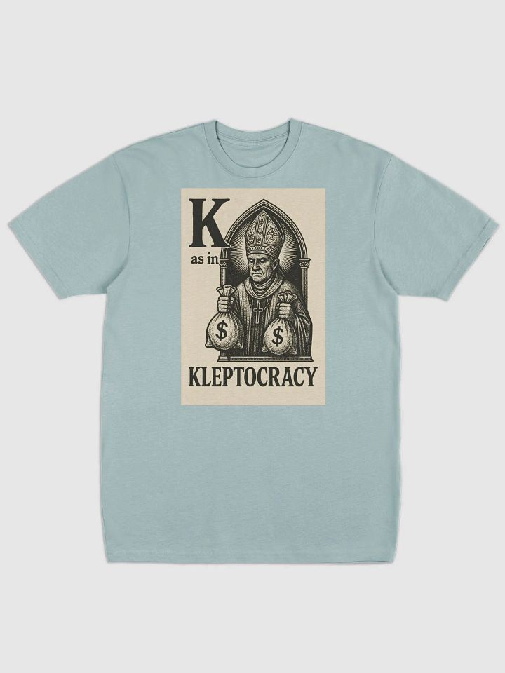 K as in kleptocracy t-shirt product image (2)
