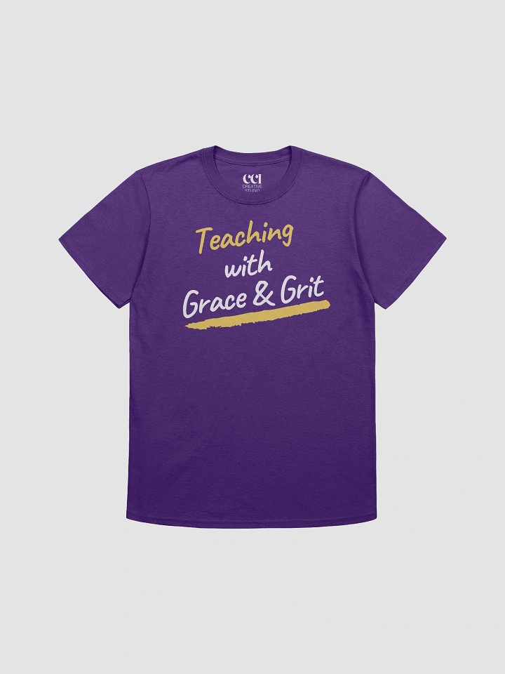 Teaching with Grace & Grit T-Shirt – Inspiring Teacher Gift 6 Vibrant Colors Available product image (1)