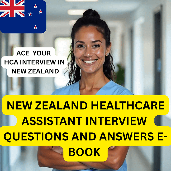 New Zealand Healthcare Assistant Interview Questions and Answers product image (1)