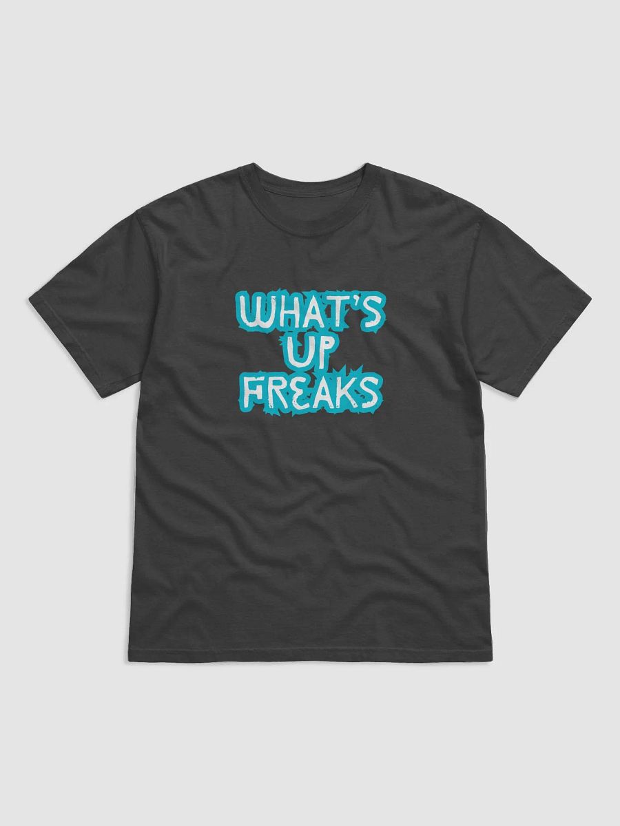 What's Up Freaks T-Shirt product image (1)