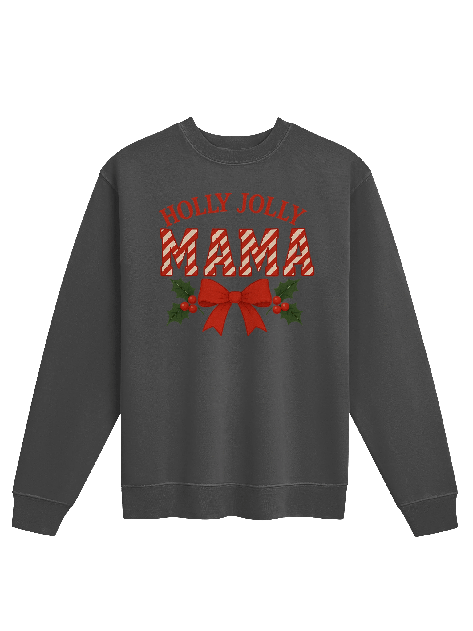 Holly Jolly Mama Holiday Sweatshirt product image (1)