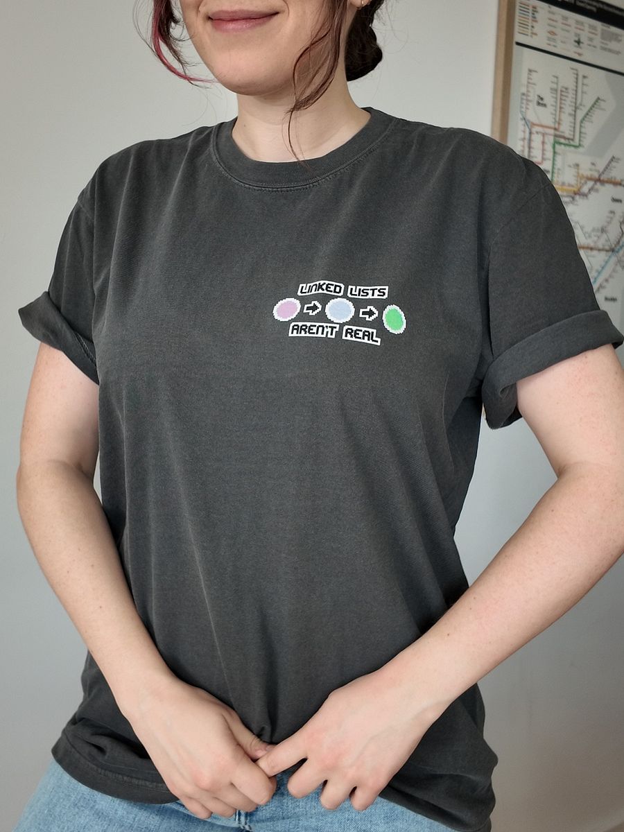 Linked Lists Aren't Real Tee product image (3)