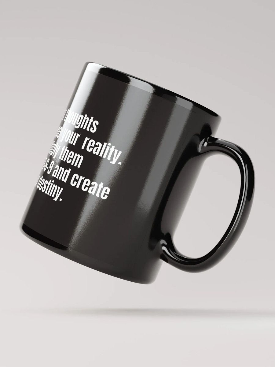 Black Motivational Mug – "Your Thoughts Shape Your Reality" – 3-6-9 Manifestation Design product image (3)