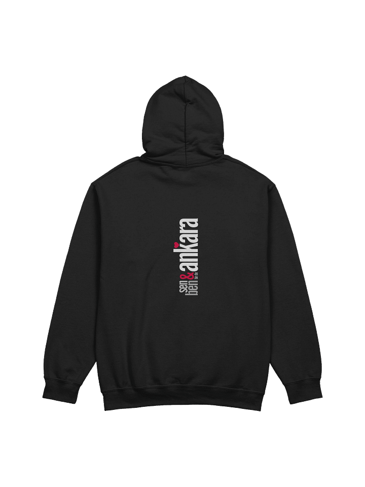 Ankara'da Sıcak Aşk Günleri: Sen & Ben Bir de Ankara Tasarımlı Gildan Classic Kapüşonlu | Hoodie product image (2)