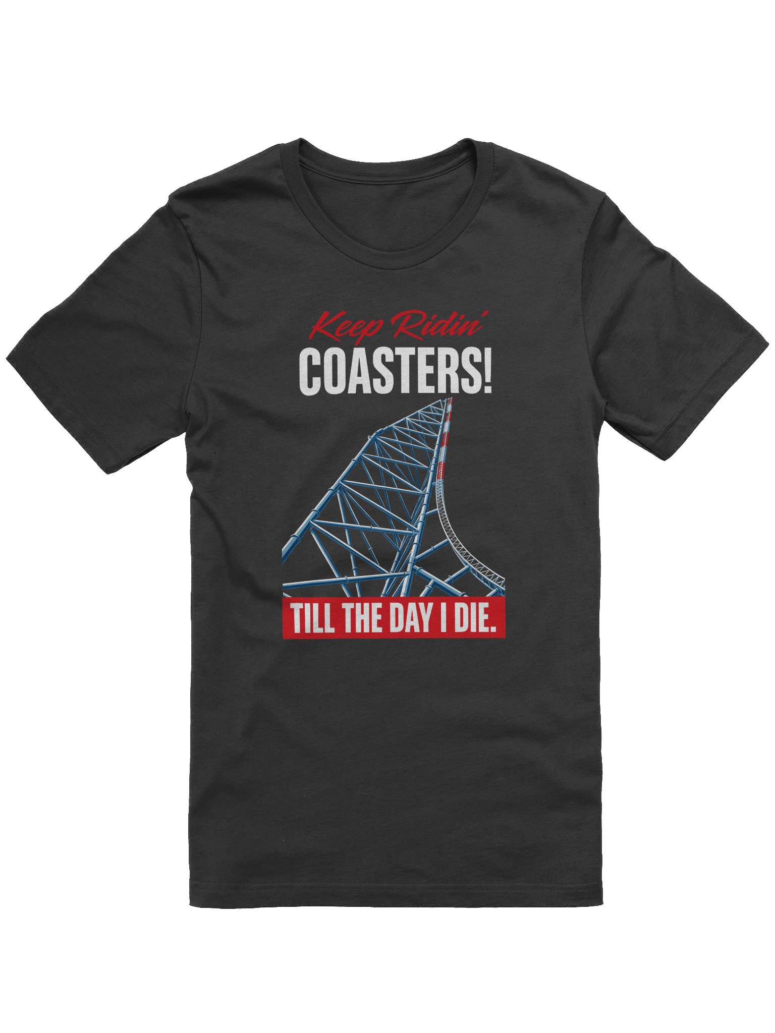Keep Ridin' Till The Day I Die Tee product image (2)