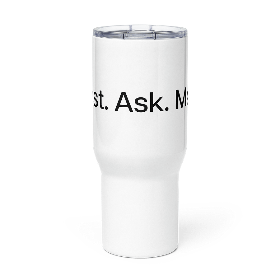 Maxiom Travel Mug with Handle – Just. Ask. Max. product image (3)