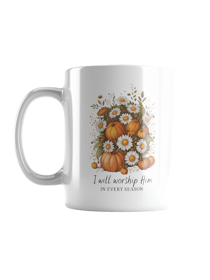 I Will Worship Him In Every Season product image (1)