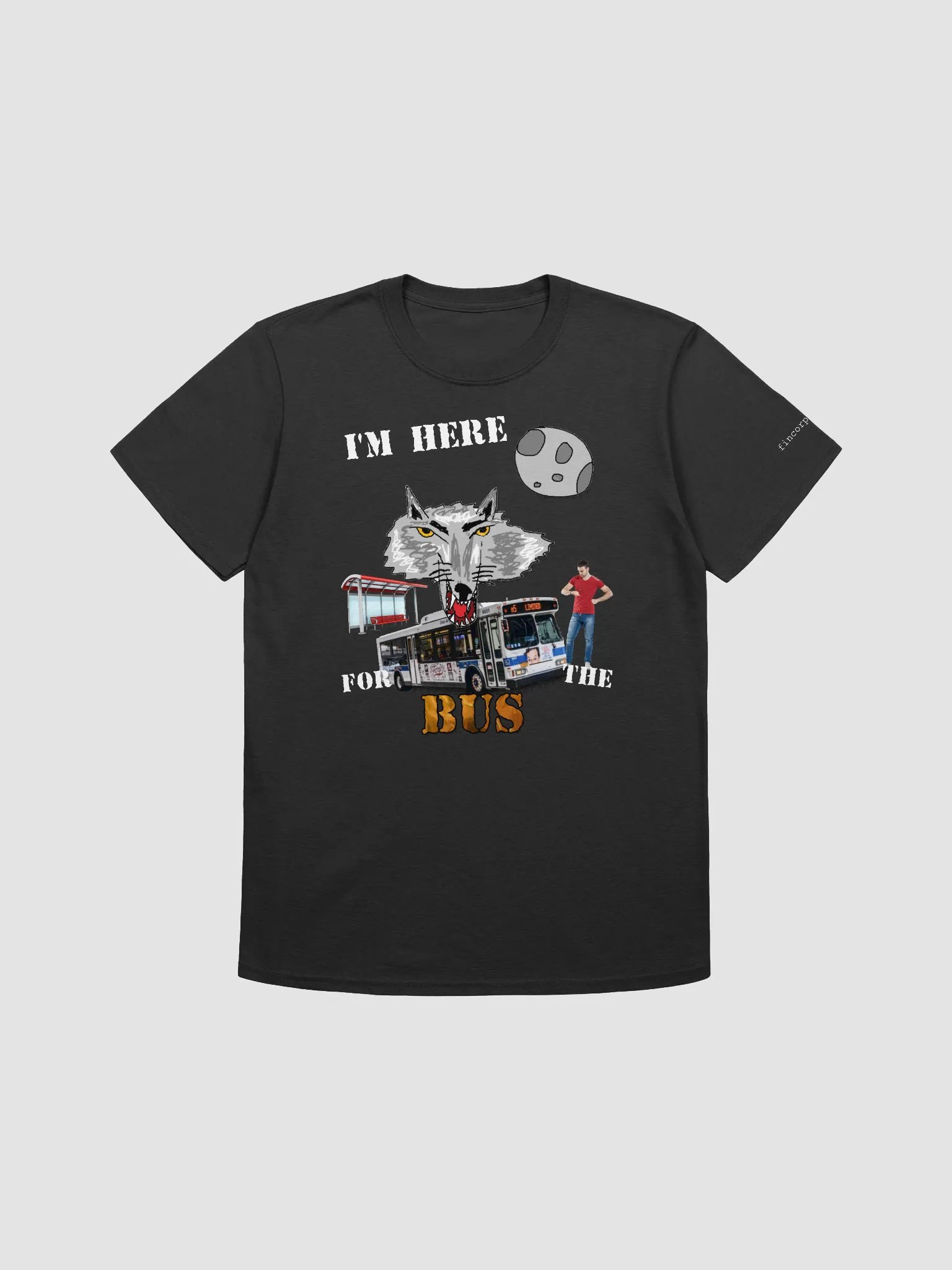 I'm here for the bus product image (2)
