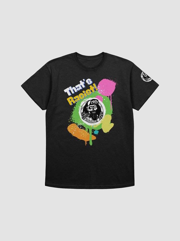 CN28 That's racist product image (1)