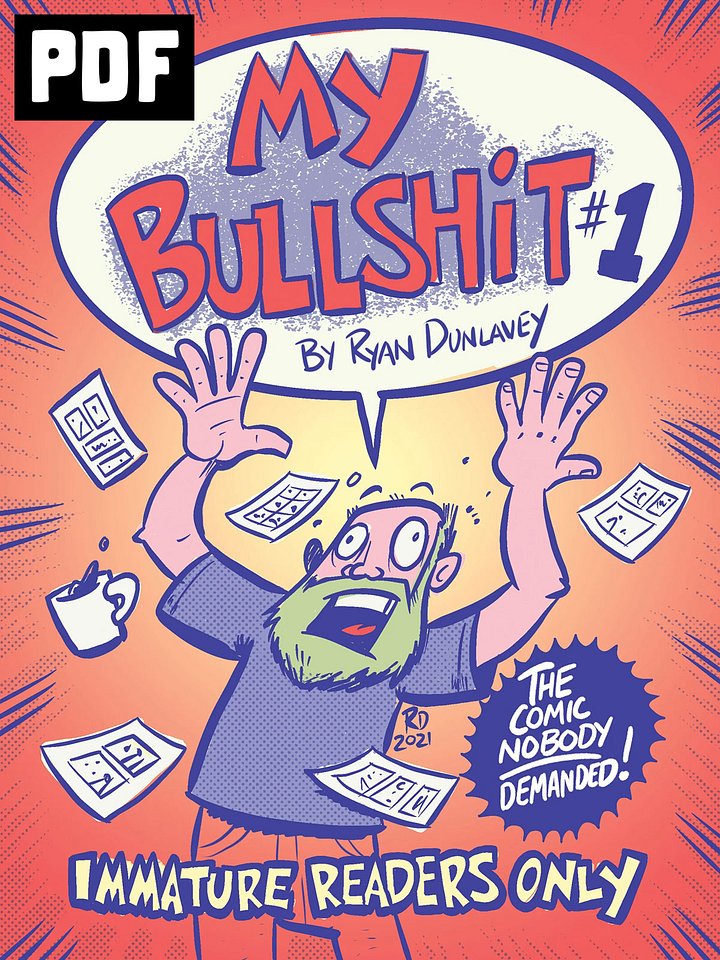 My Bullshit #1 digital product image (1)