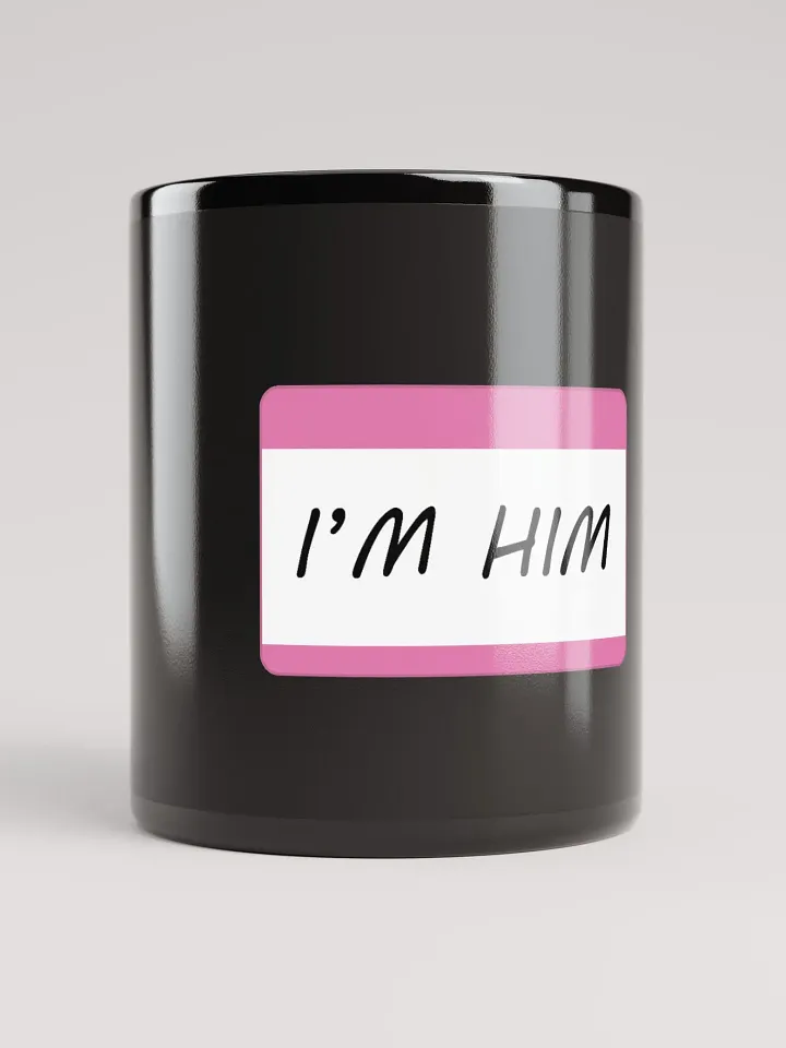 I'm Him - Pink Mug product image (1)